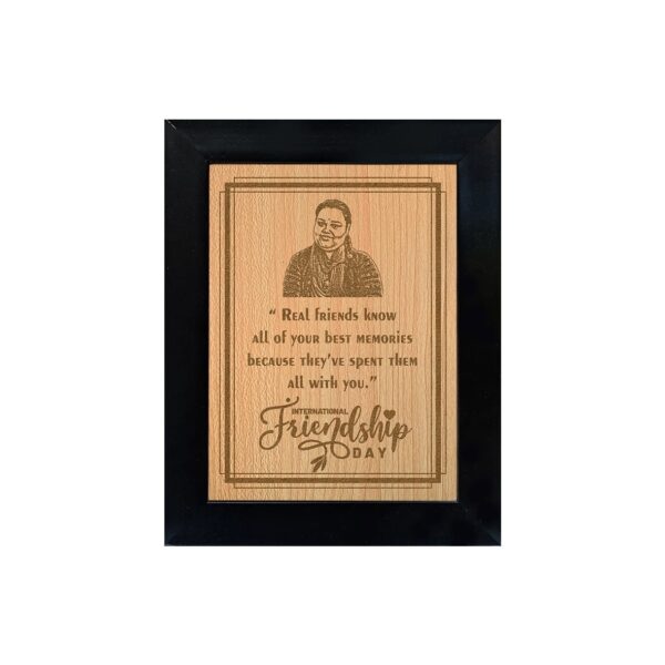 Friendship Day Wish Engraved Wooden Frame - Black Colour, 6"x8"x1" Frame