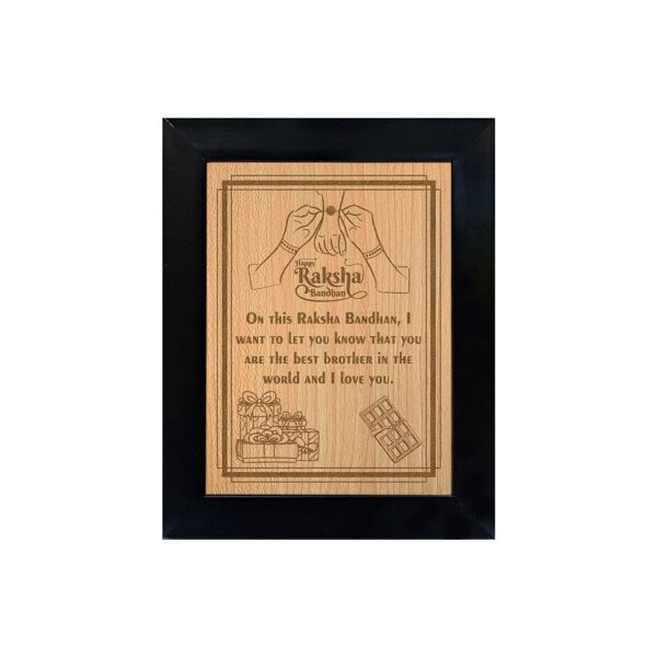 Raksha Bandhan Wish Engraved Wooden Frame - Black Colour, 6"x8"x1" Frame