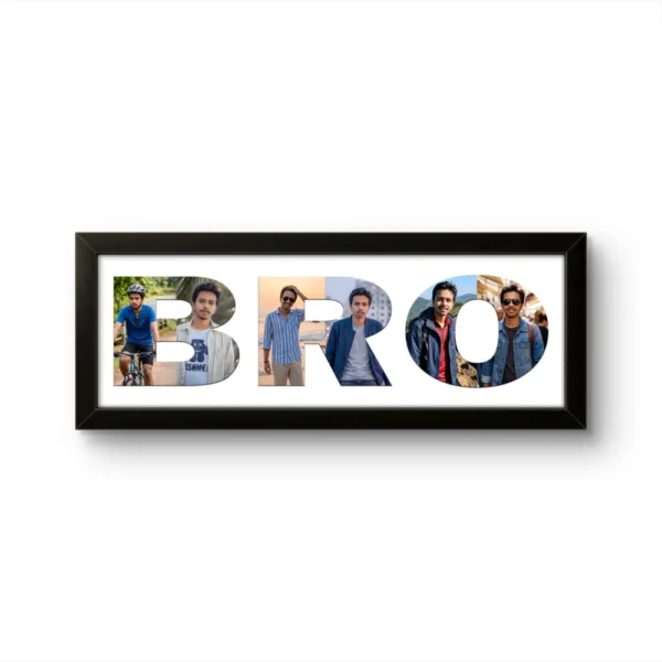 A personalized black rectangular Upahar18 Brother Photo Frame showcasing a high-quality print where the word BRO is designed with a collage of multiple photos of a young man on a solid white background.
