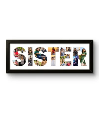 A personalized black rectangular Upahar18 Sister Photo Frame featuring a high-quality custom print where the word SISTER is prominently spelled out in bold letters filled with a collage of multiple photos of a young woman, set against a solid white background.